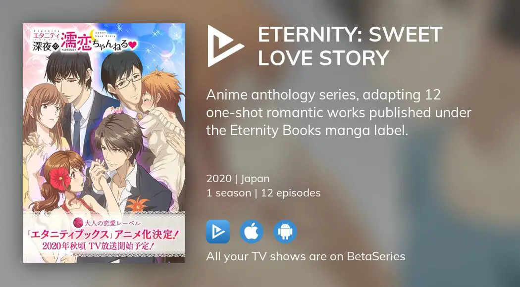 Watch Eternity: Sweet Love Story tv series streaming online 