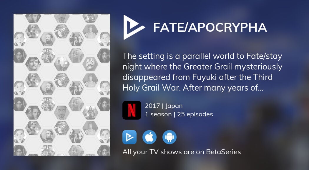 Watch Fate Apocrypha Tv Series Streaming Online Betaseries Com