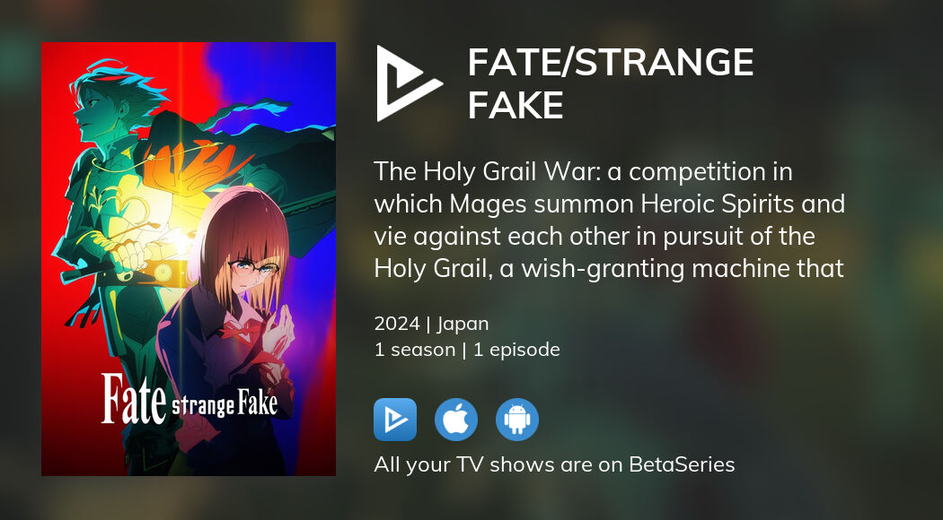 Where to watch Fate/strange Fake TV series streaming online