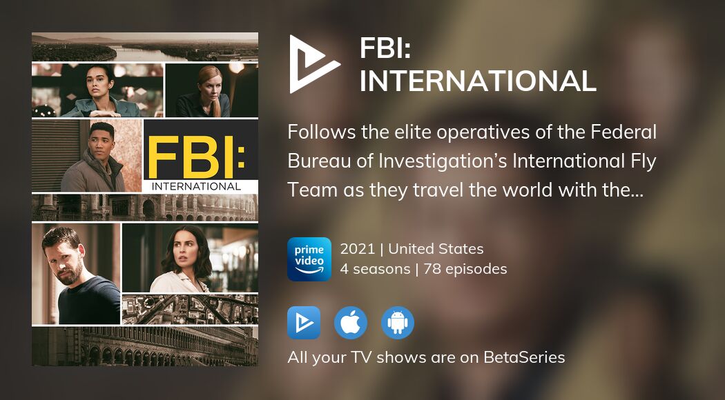 Watch FBI: International streaming