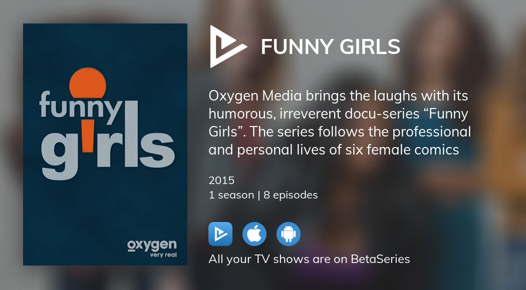 Where to watch Funny Girls TV series streaming online?