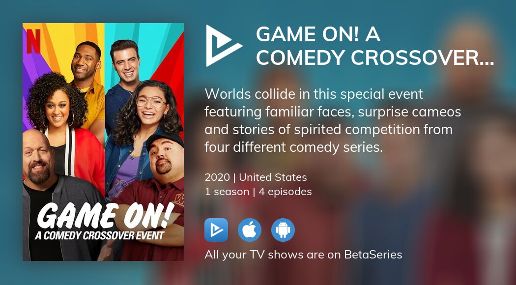 Where to watch Game On! A Comedy Crossover Event TV series streaming