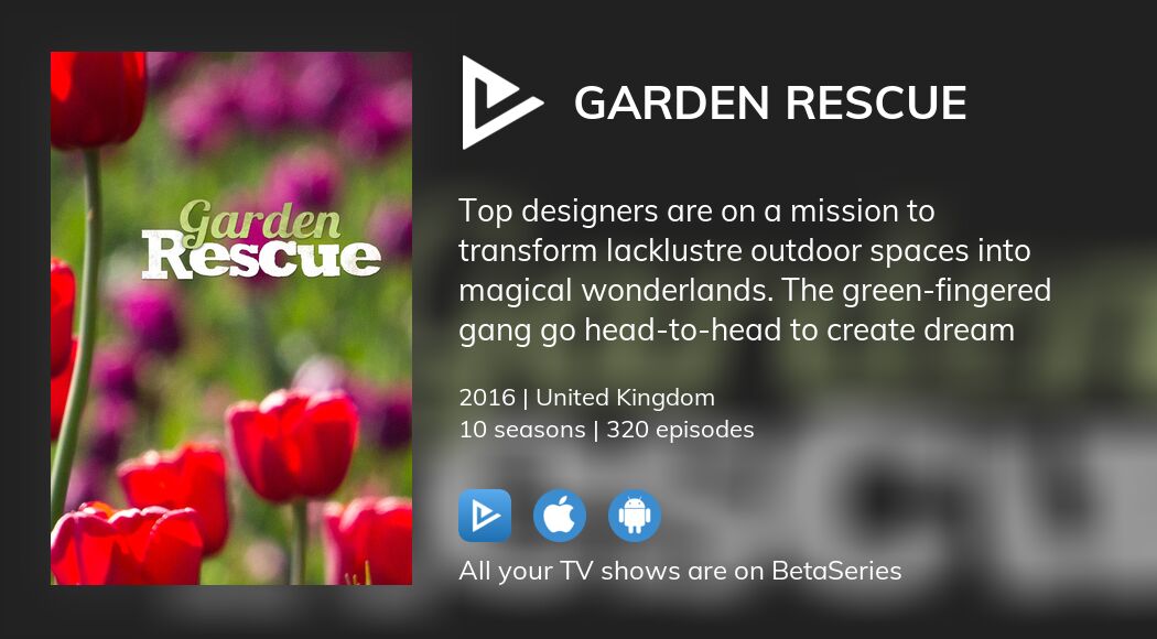 Where to watch Garden Rescue TV series streaming online?