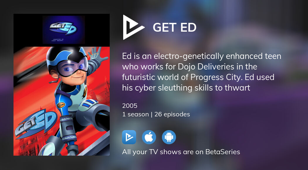 Where to watch Get Ed TV series streaming online?