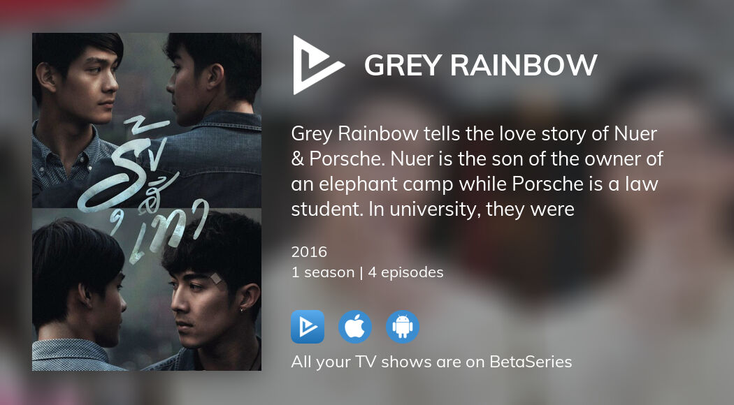 Watch Grey Rainbow streaming
