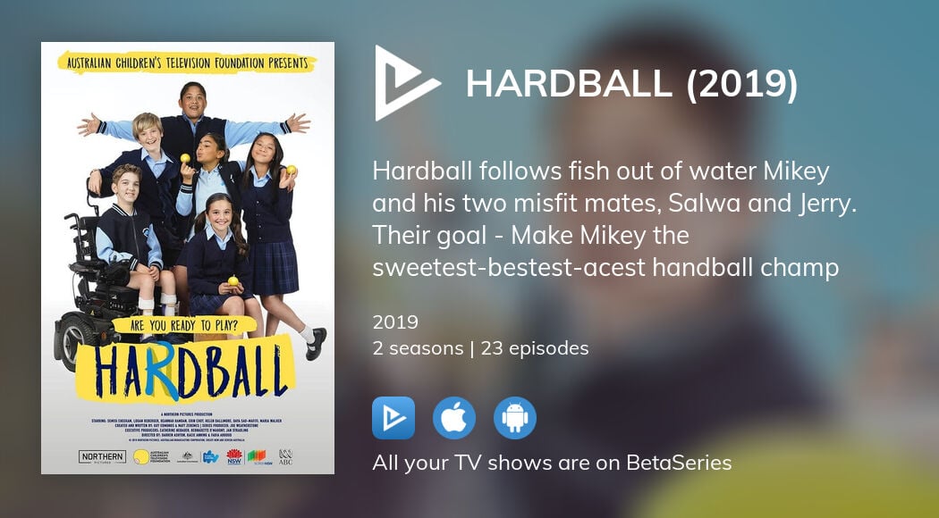 Where to watch Hardball (2019) TV series streaming online?