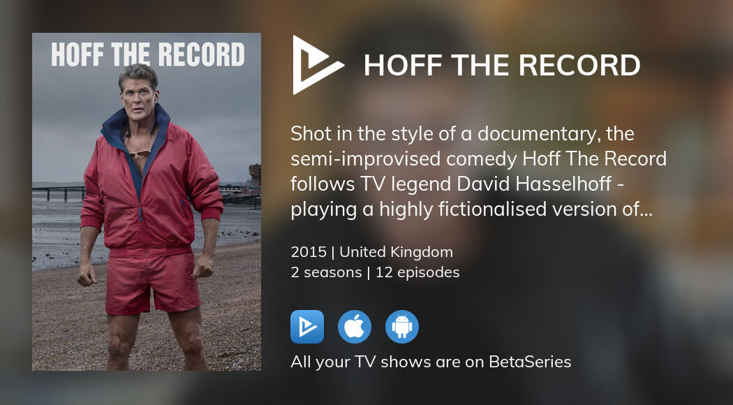 Where to watch Hoff the Record TV series streaming online?
