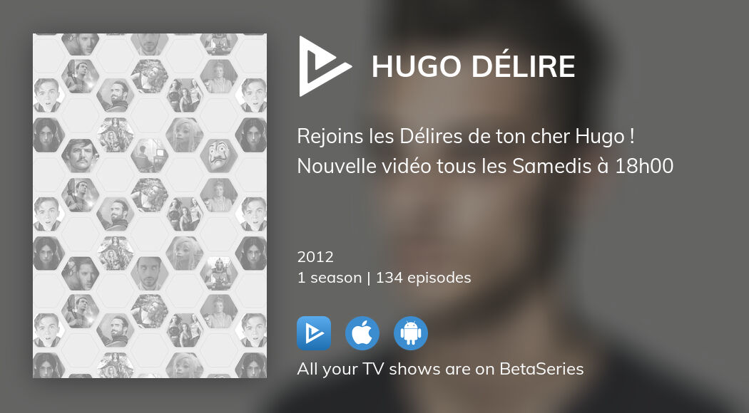 Watch Hugo Délire streaming