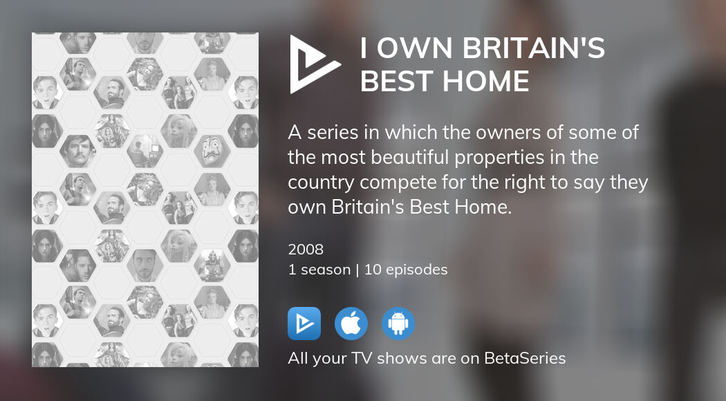 Where to watch I Own Britain's Best Home TV series streaming online