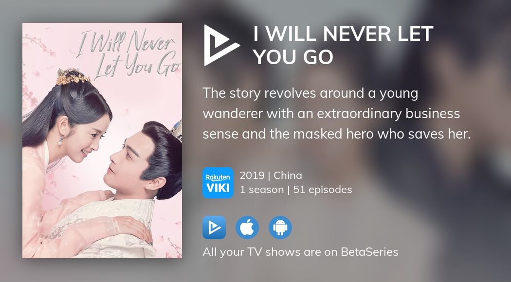 Watch I Will Never Let You Go streaming