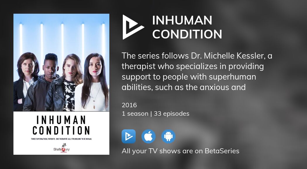 Watch Inhuman Condition streaming