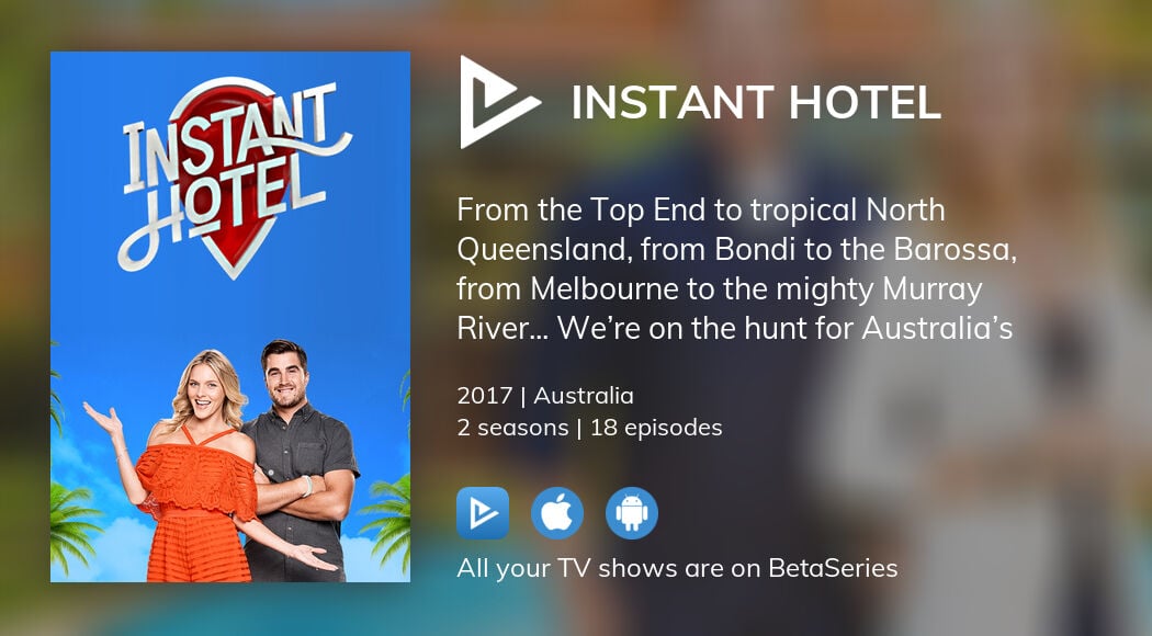 Where to watch Instant Hotel TV series streaming online?