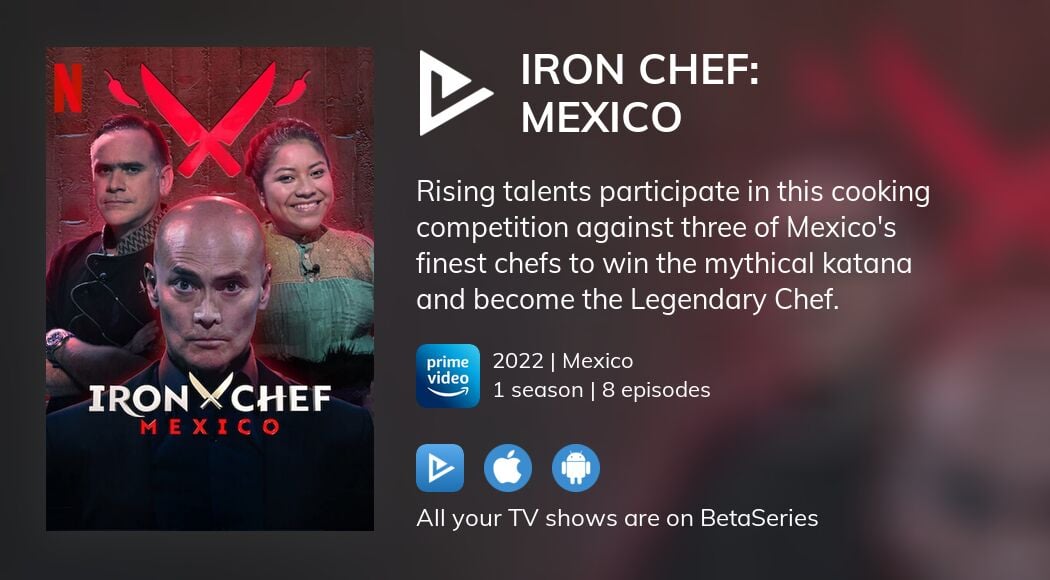 Watch Iron Chef Mexico streaming
