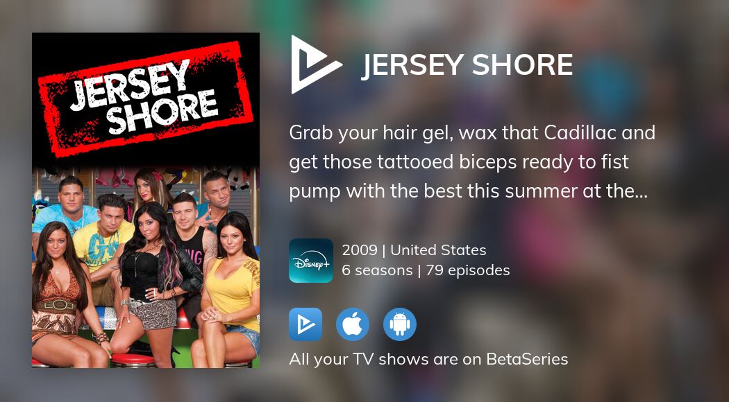 Watch Jersey Shore streaming