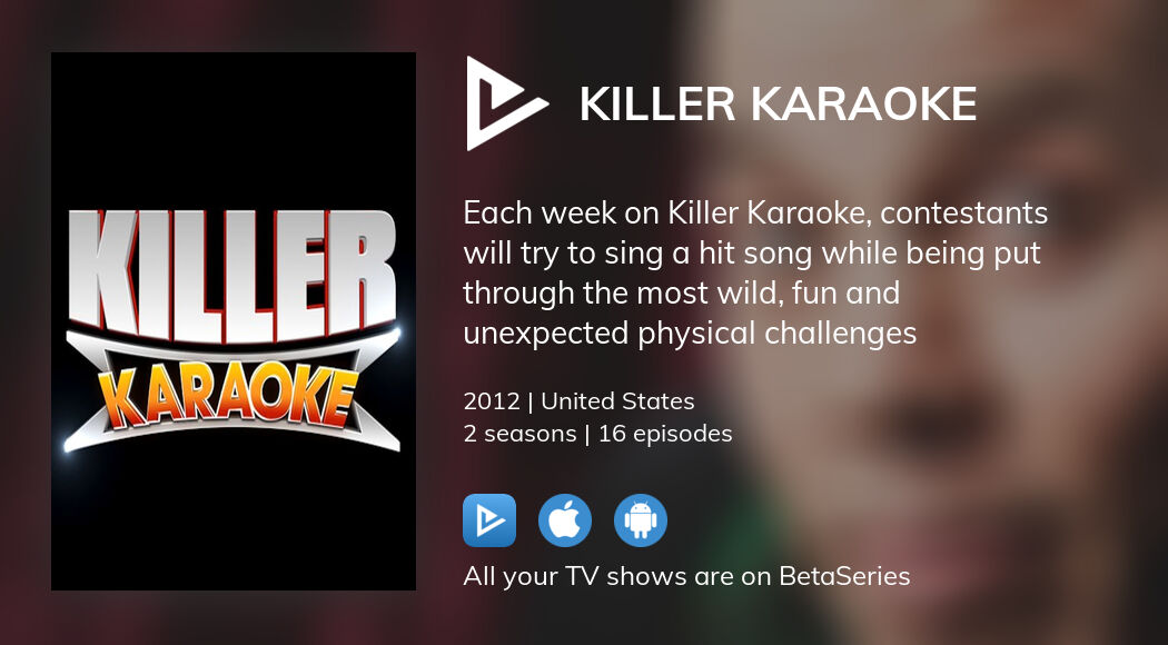 Where to watch Killer Karaoke TV series streaming online?