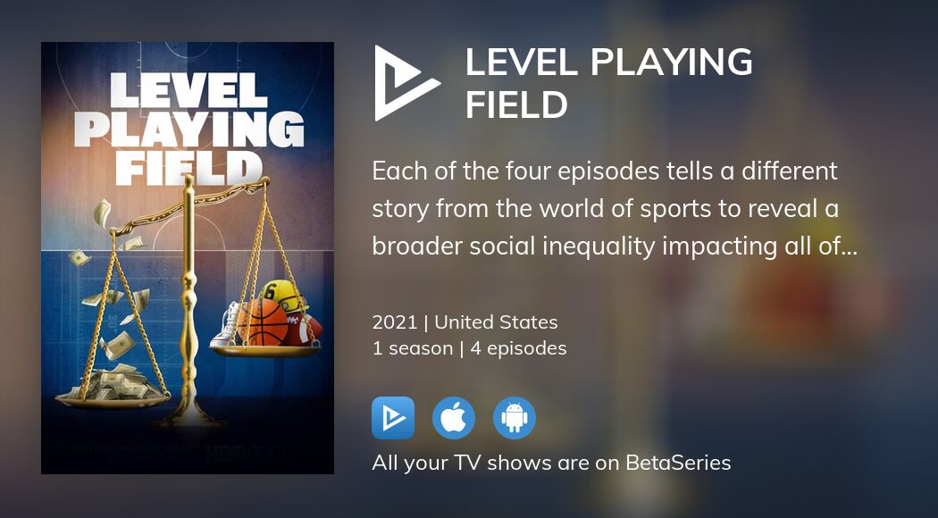 Watch Level Playing Field streaming