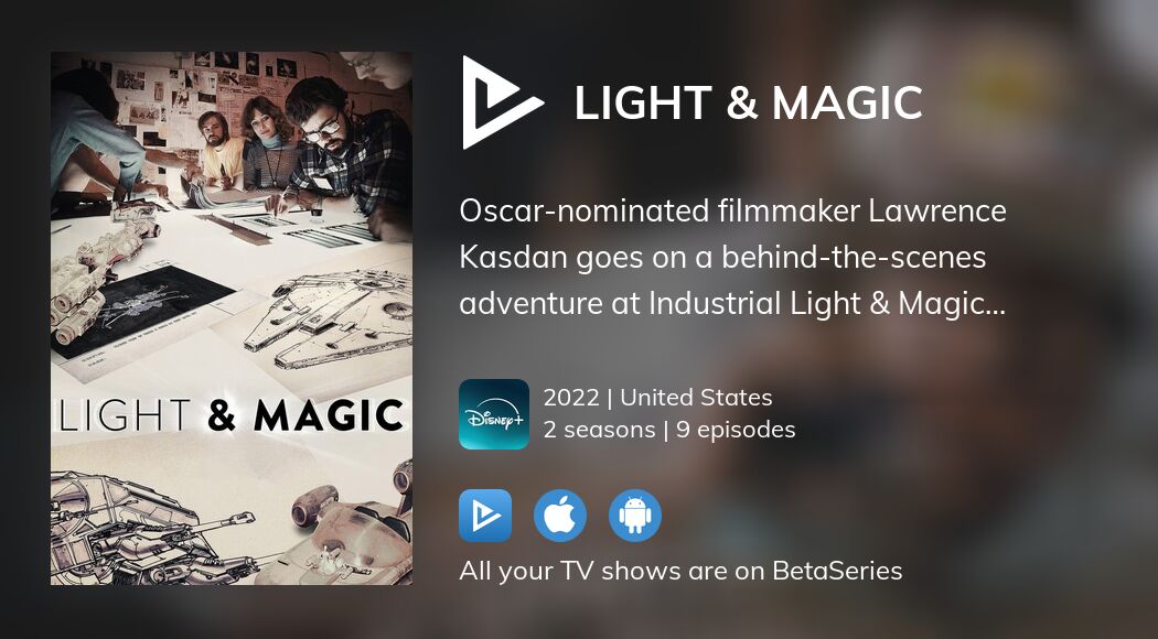 Watch LIGHT & MAGIC streaming