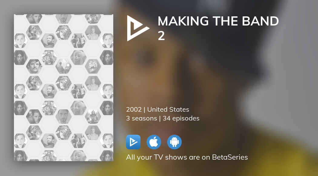 Where to watch Making the Band 2 TV series streaming online