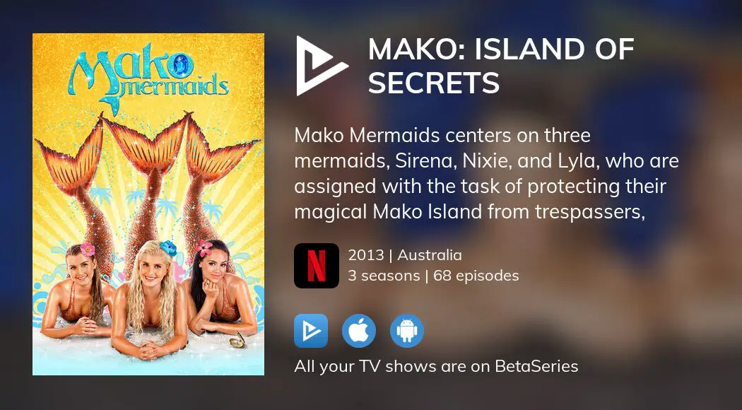 Mako: Island of Secrets • FlixPatrol