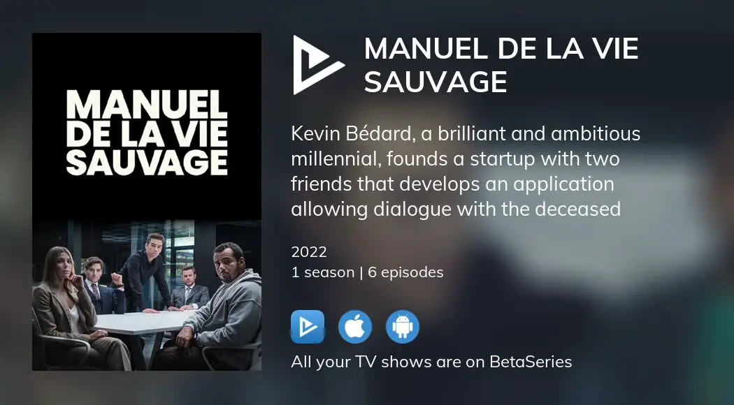 Where to watch Manuel de la vie sauvage TV series streaming online