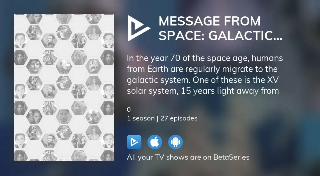 Watch Message from Space Galactic Wars
