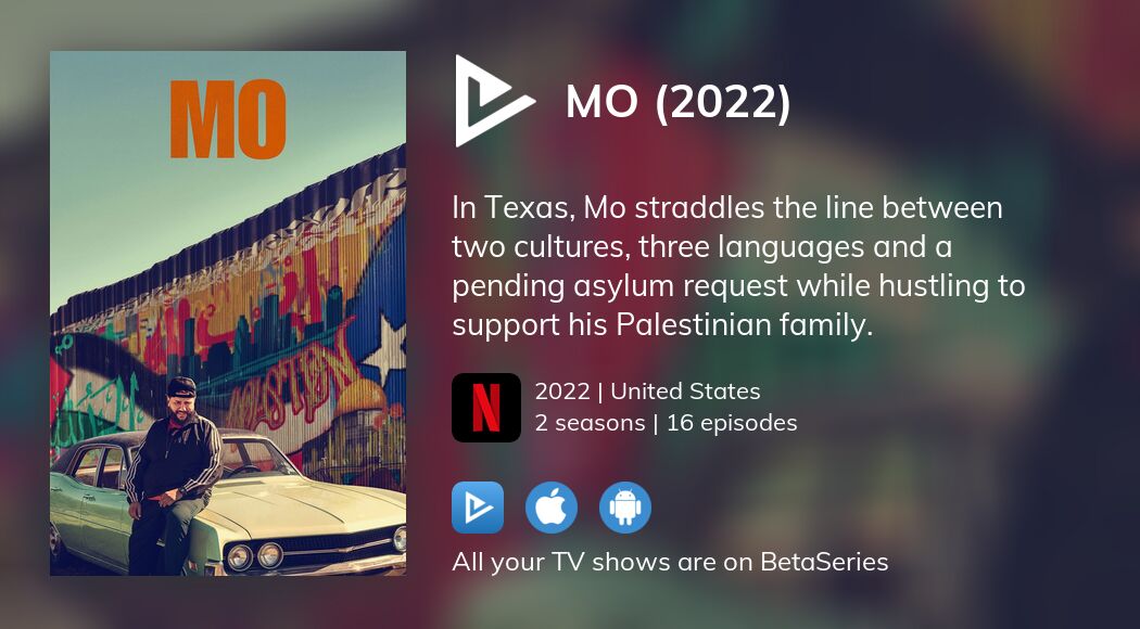 Where to watch Mo (2022) TV series streaming online?