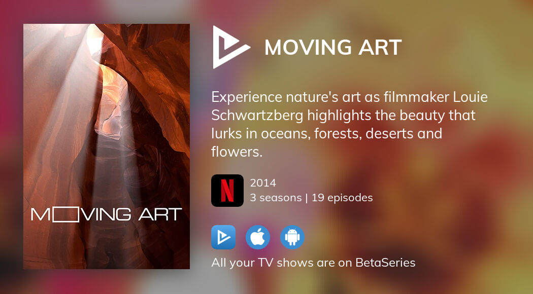 Where to watch Moving Art TV series streaming online?