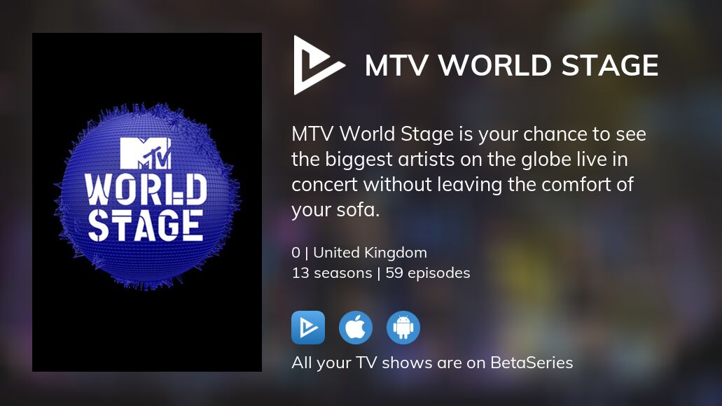 Where to watch MTV World Stage TV series streaming online?
