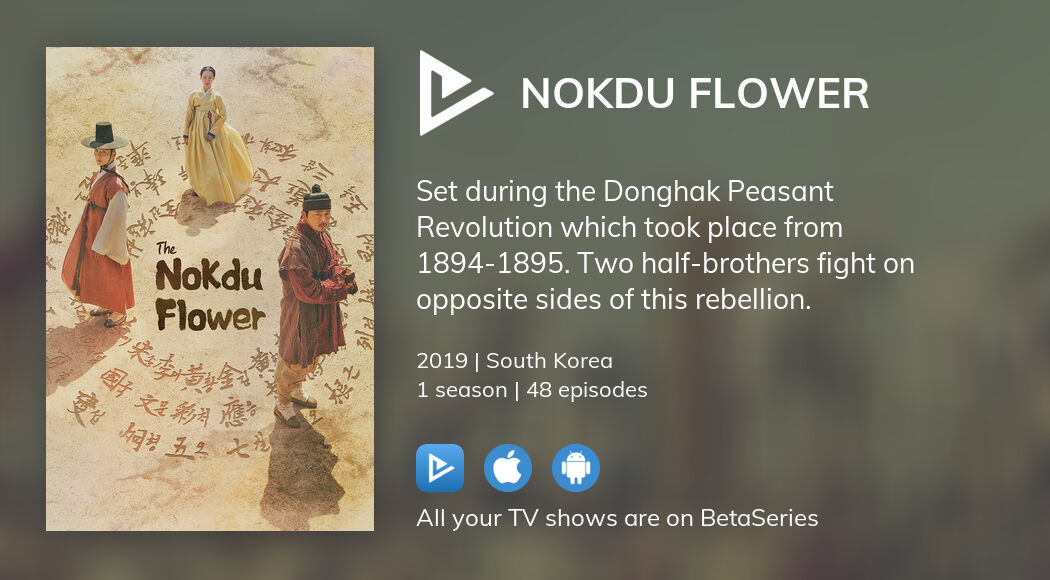 Where to watch Nokdu Flower TV series streaming online?