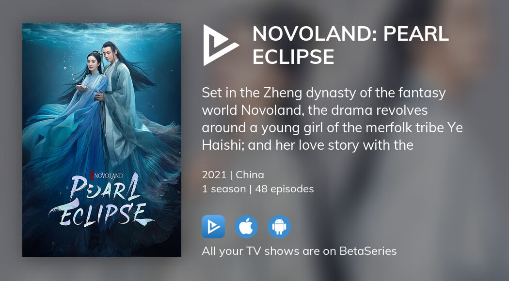 Where to watch Novoland Pearl Eclipse TV series streaming online