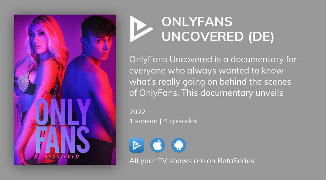 Watch OnlyFans Uncovered streaming