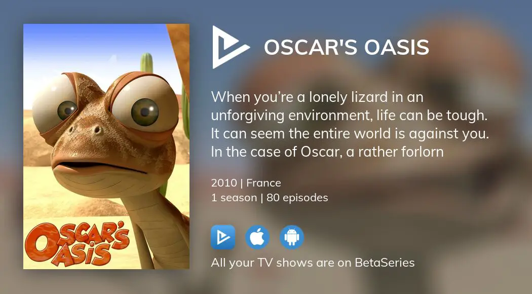 Where to watch Oscar's Oasis TV series streaming online