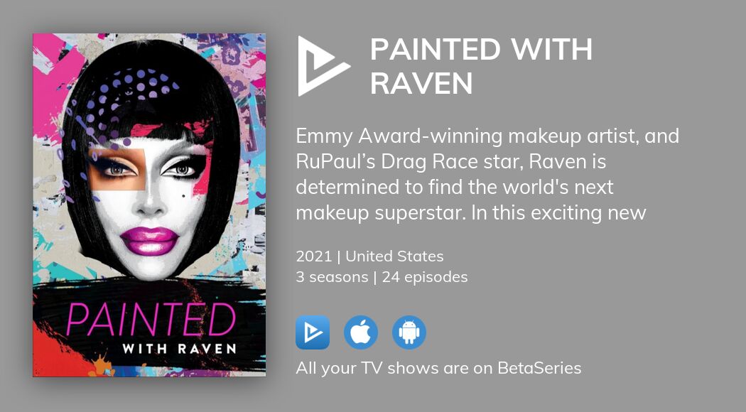Where to watch Painted with Raven TV series streaming online