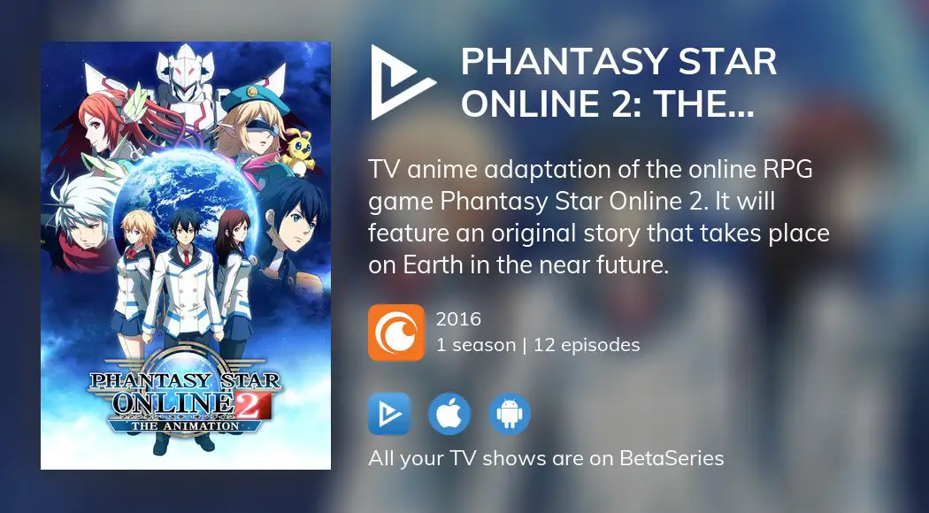 Watch Phantasy Star Online 2: The Animation tv series streaming online |  