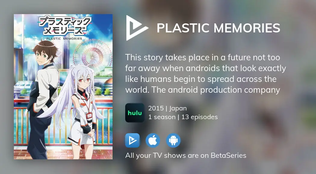 Plastic Memories - streaming tv show online