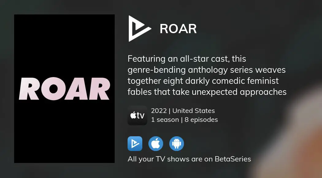 Roar, Season 1 (2022), APPLETV+