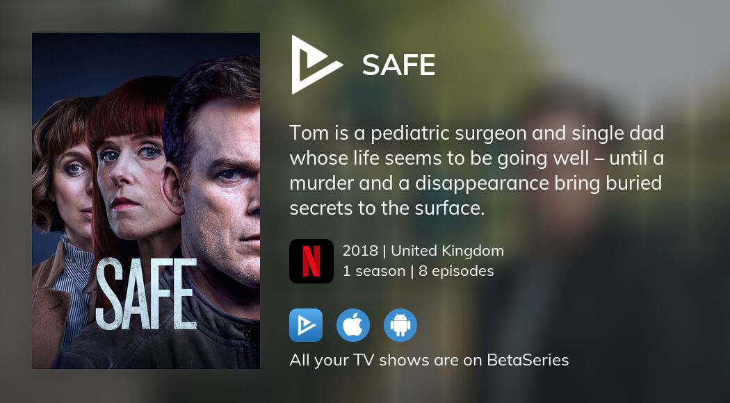 Where to watch Safe TV series streaming online?