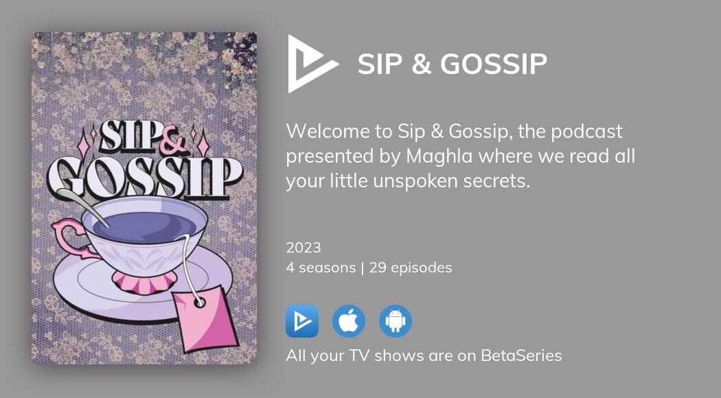 Watch Sip & Gossip streaming