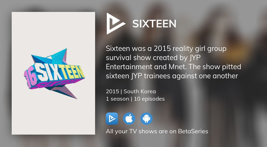 Where to watch Sixteen TV series streaming online?