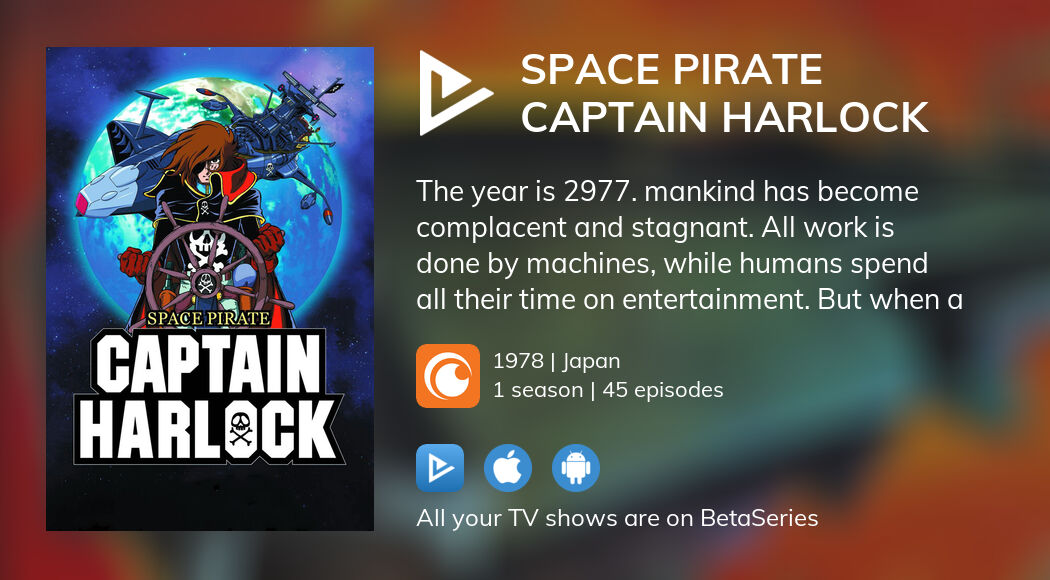 Watch Space Pirate Captain Harlock streaming