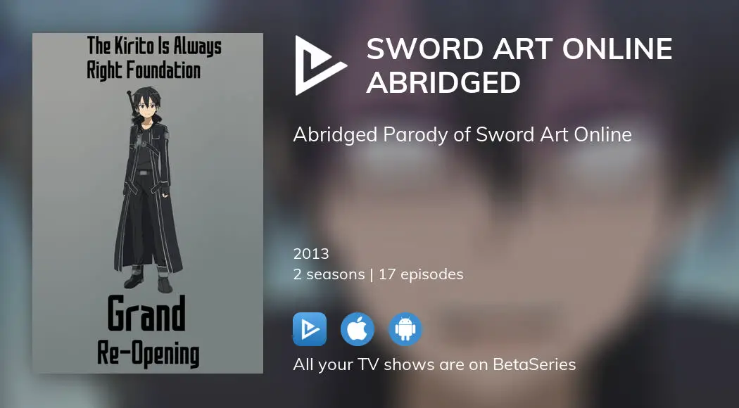 Watch Sword Art Online Abridged tv series streaming online ...