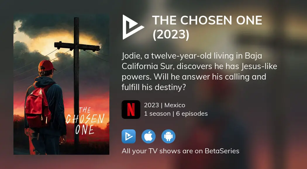 How to watch and stream The Chosen One - 2023-2023 on Roku