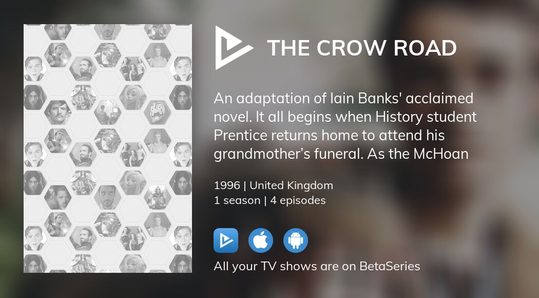 Where to watch The Crow Road TV series streaming online?