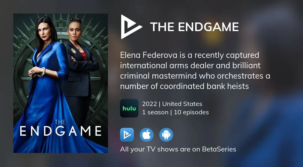 Where to watch The Endgame TV series streaming online?