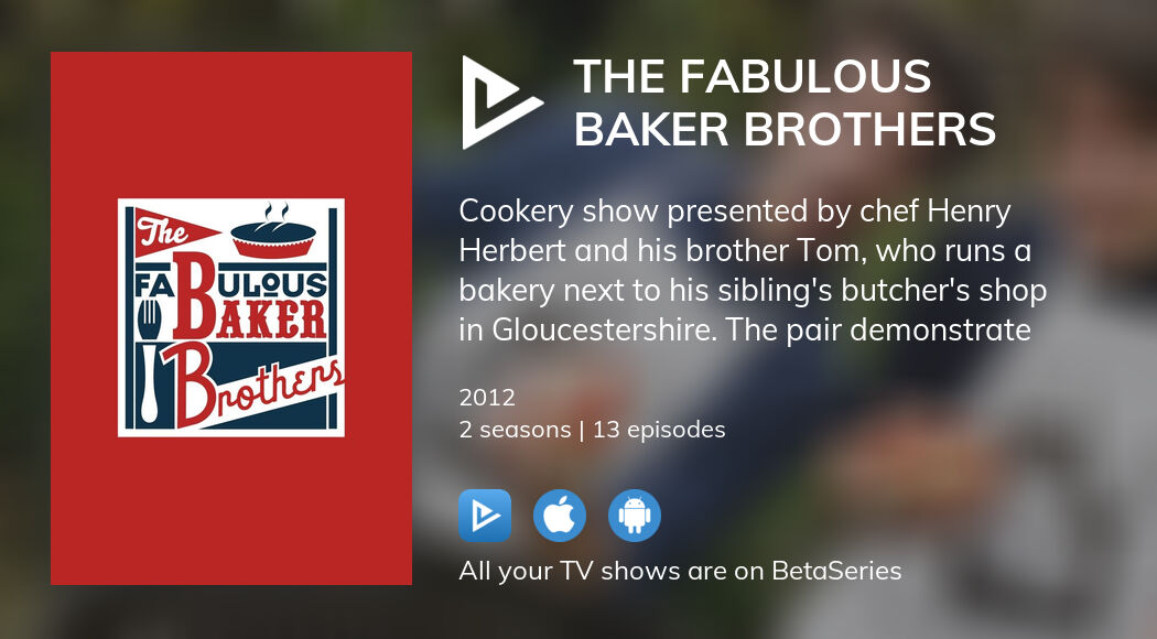Where to watch The Fabulous Baker Brothers TV series streaming online