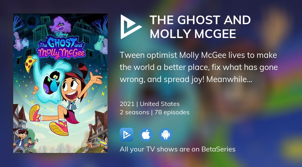 Watch The Ghost and Molly McGee streaming