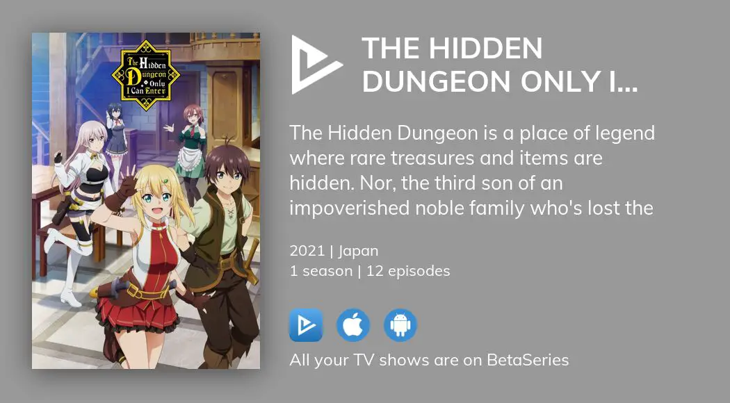 Watch The Hidden Dungeon Only I Can Enter - Crunchyroll