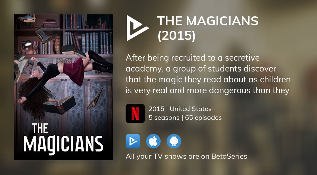 Watch The Magicians (2015) streaming
