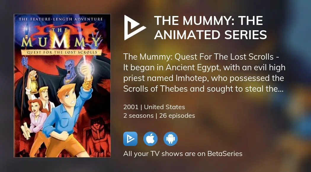 Watch The Mummy: The Animated Series tv series streaming online |  