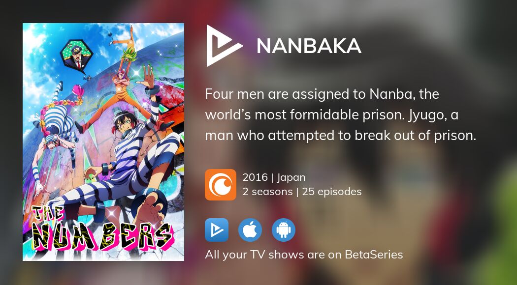 Watch Nanbaka streaming